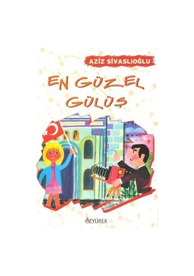 En Güzel Gülüş