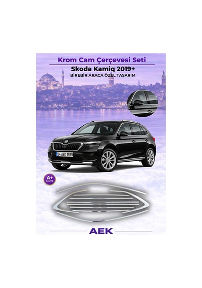 Skoda Kamiq Araca Özel Krom Cam Çerçevesi A+