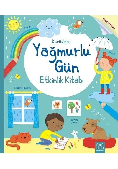 Küçüklere Yağmurlu Gün Etkinlik Kitabı - Rebecca Gilpin - 1001 Çiçek