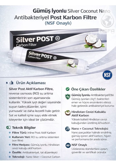 Gümüş Iyonlu Silver Coconatlı Nano Antibakteriyal Post Carbon Filtre Nsf Onaylı
