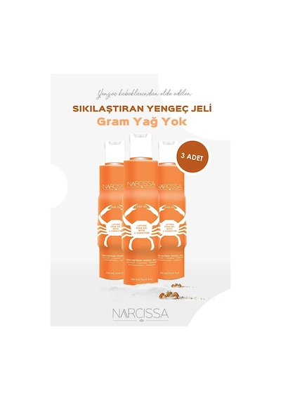 Narcissa Sıkılaştırıcı Selülit ve Çatlak Karşıtı Yengeç Jeli 3 x 250 ML