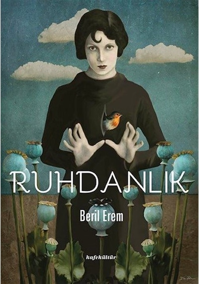 Ruhdanlık - Beril Erem - Kafe Kültür Yayıncılık