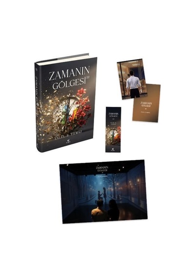 Zamanın Gölgesi - 3 / Eylül B. Yılmaz