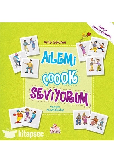 Ailemi Çok Seviyorum - Arife Gökmen - Nesil Çocuk Yayınları
