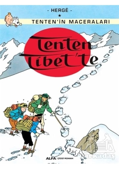 Tenten Tibet'te - Tenten'in Maceraları - Herge - Alfa Yayıncılık
