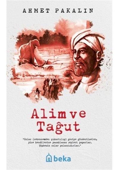 Alim Ve Tağut / Ahmet Pakalın