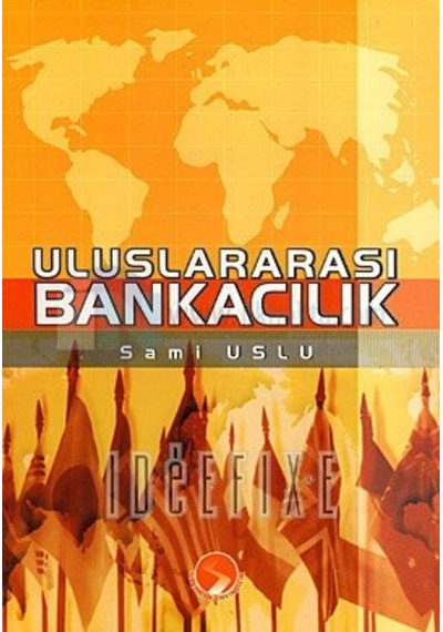 Uluslararası Bankacılık Sami Uslu