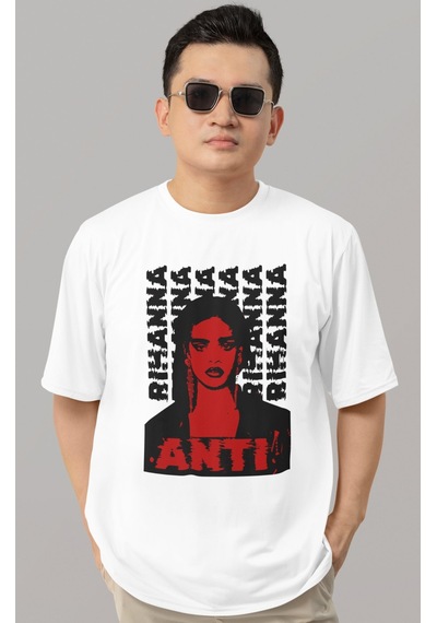 Sevbano Tasarım Rihanna Anti Şarkıcı Baskılı Unisex Oversize Tişört Beyaz