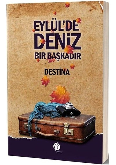Eylül'De Deniz Bir  Başkadır