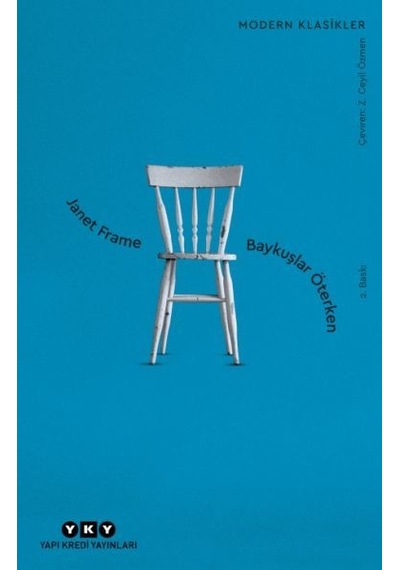 Baykuşlar Öterken - Janet Frame - Yapı Kredi Yayınları