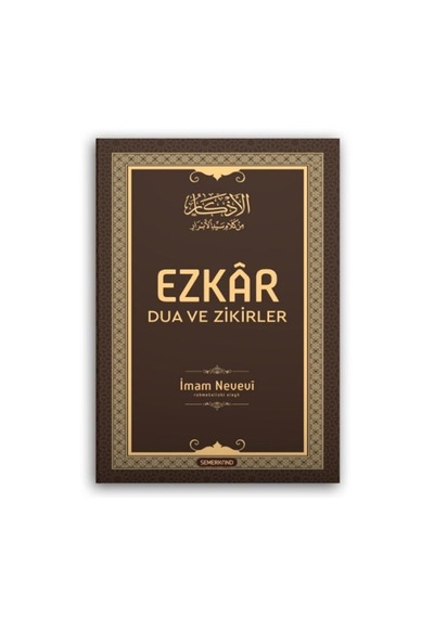 Ezkâr: Dua Ve Zikirler