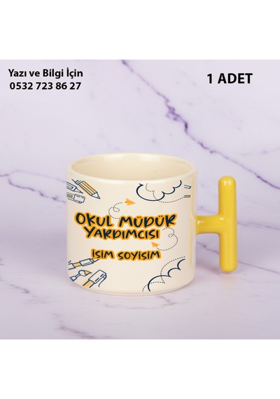 Okul Müdür Yardımcısı Öğretmenler Günü İçin Kişiye Özel İsim Baskılı T Kupabardak Öğretmenehediyelik Sarı