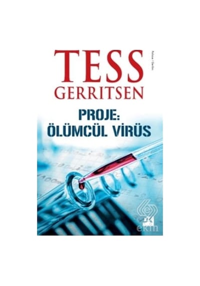 Proje: Ölümcül Virüs - Tess Gerritsen - Doğan Kitap