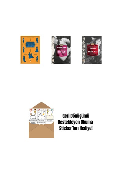 Mürebbiye + Şıpsevdi Günümüz Türkçesiyle + Kesik Baş Günümüz Türkçesiyle + Okuma Sticker'ları