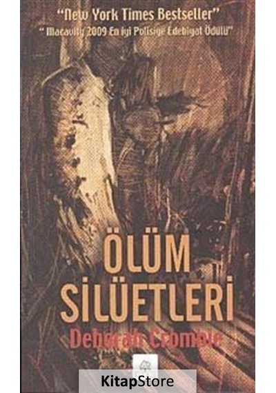 Ölüm Silüetleri - Deborah Crombıe - Kyrhos Yayınları