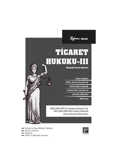 Reform Serisi Ticaret Hukuku - III (Kıymetli Evrak Hukuku) / K...