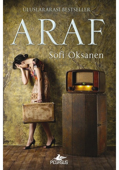 Araf - Sofi Oksanen - Pegasus