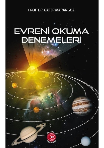 Evreni Okuma Denemeleri - Cafer Marangoz - Anadolu Ay Yayınları
