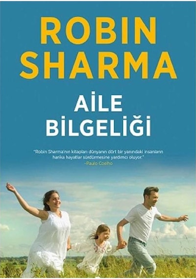 Aile Bilgeliği - Robin Sharma İlk Baskı 2014