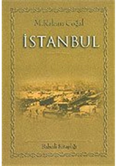 İstanbul - M. Rakım Coğal - Babıali Kitaplığı