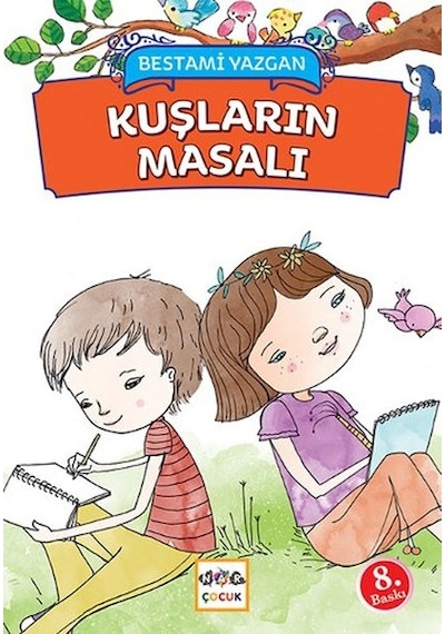 Kuşların Masalı - Bestami Yazgan - Nar Çocuk