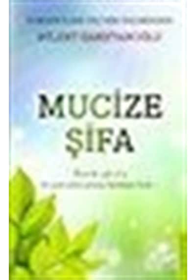 Mucize Şifa - Bülent Gardiyanoğlu