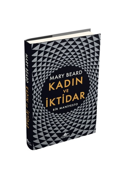 Kadın ve İktidar: Bir Manifesto (Ciltli) - Mary Beard