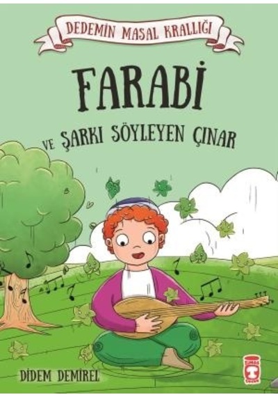 Zekicocuk Farabi Ve Şarkı Söyleyen Çınar - Dedemin Masal Krallığı 1