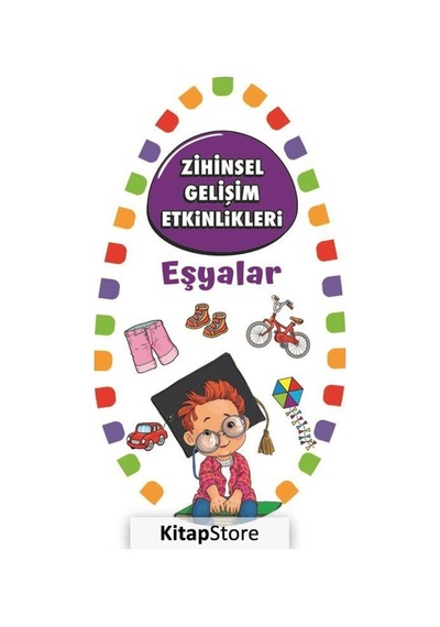 Zihinsel Gelişim Etkinlikleri - Eşyalar- Martı Yayınları