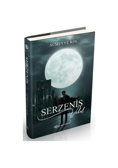 Serzeniş 3 / Vebal (Ciltli) - Sümeyye Koç - Epsilon Yayınları