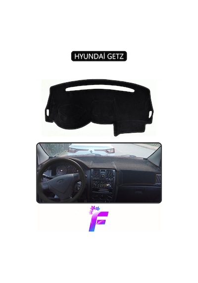 Hyundai Getz Uyumlu Ön Torpido Örtüsü Hızlı Ve Kolay Montaj Kaymaz Tasarım Tam Koruma G36 Siyah