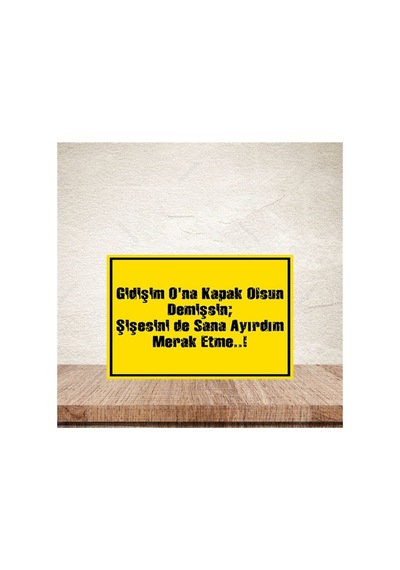 Gidişim Ona Kapak Olsun Demişsin 20-30 Cm Retro Ahşap Poster Çok Renkli - 743300514 Çok Renkli