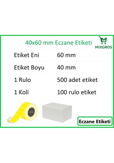 40x60 Termal Eczane Etiketi Sarı Zemin 1 Rulo: 500 Adet Etiket 1 Koli: 100 Rulo Etiket