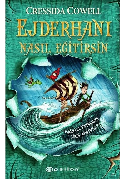 Ejderhanı Nasıl Eğitirsin 7 - Ejderha Fırtınasını Nasıl Atlatırsın? - Cressida Cowell - Epsilon Yayınevi