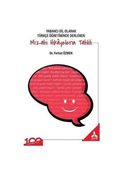 Yabancı Dil Olarak Türkçe Öğretiminde Derlenen Mizahi Hikayelerin Tahlili  - Ferhat Özmen  - Sonçağ Yayınları