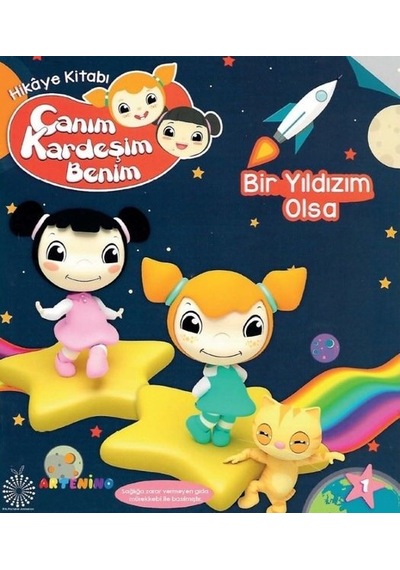 Bir Yıldız Olsa - Canım Kardeşim Benim Serisi - Beyza Akyüz - Artenino Yayıncılık