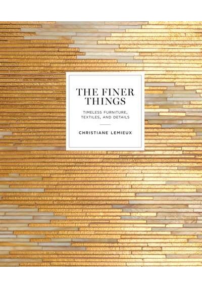 The Finer Things 9780770434298