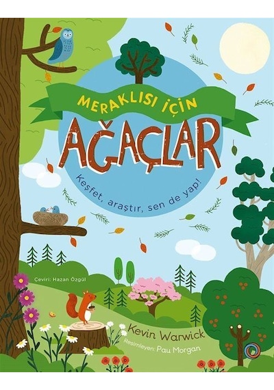 Meraklısı İçin Ağaçlar / Kevin Warwick