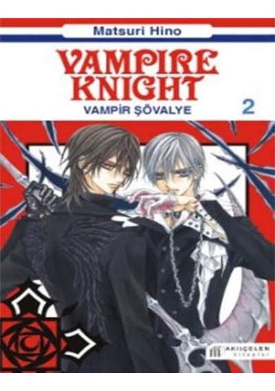 Vampir Şövalye 2 - Matsuri Hino - Akılçelen Kitaplar