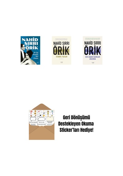Her Şey Bitmeden, Gece Olmadan + İstanbul Yazıları + Eski Zaman Kadınları Arasında + Okuma Sticker'ları