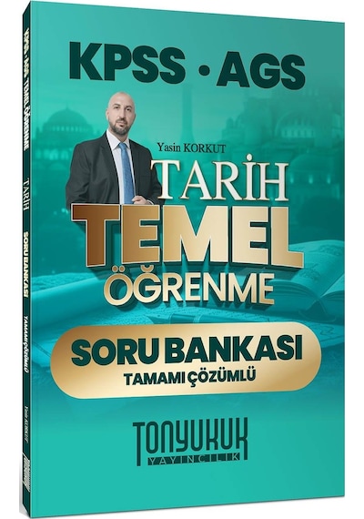 Tonyukuk Yayıncılık Kpss Ags Tarih Temel Öğrenme Tamamı Çözümlü Soru Bankası
