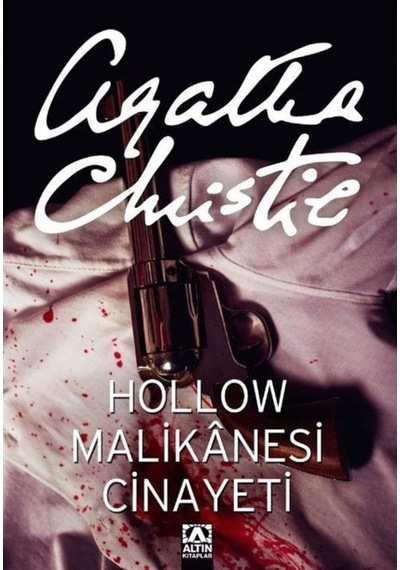 Hollow Malikanesi Cinayeti / Agatha Christie