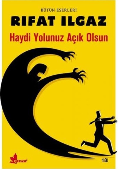 Haydi Yolunuz Açık   Olsun