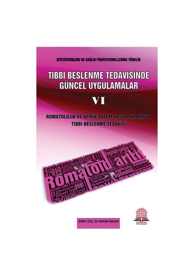 Tıbbi Beslenme Tedavisinde Güncel Uygulamalar - 6 Romatolojik