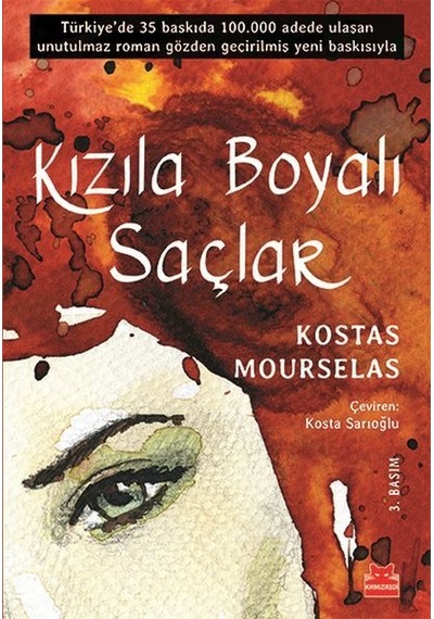 Kızıla Boyalı Saçlar - Kostas Mourselas - Kırmızı Kedi