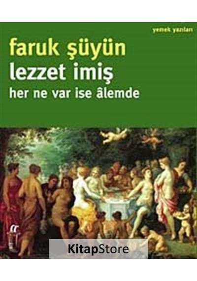 Lezzet İmiş - Faruk Şüyün - Oğlak Yayıncılık