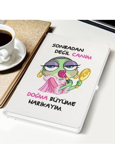 Bk Gift Sonradan Değil Canım Doğma Büyüme Harikayım Tasarımlı Beyaz Defter, Arkadaşa Hediye, Doğum Günü Hediyesi Kobitmeyencom29837 Bk Gift