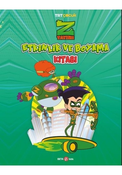 TRT Çocuk Z Takımı Etkinlik ve Boyama Kitabı 1- Beta Kids