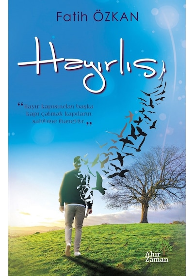 Hayırlısı - Fatih Özkan - Ahir Zaman
