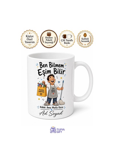 Ben Bilmem Eşim Bilir Yazılı Kılıbık Ama Mutlu Koca Kupası Hediye Bardak Beyaz / Çok Renkli